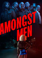 Title: Amongst Men (2020)
