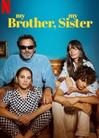 Title: My Brother, My Sister (2021)