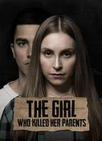 Title: The Girl Who Killed Her Parents (2021)