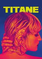 Title: Titane (2021)