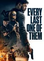 Title: Every Last One of Them (2021)