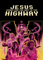 Title: Jesus Shows You the Way to the Highway (2019)