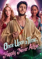 Title: Once Upon a Time... Happily Never After (2022)