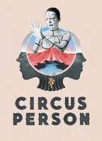 Title: Circus Person (2020)