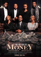 Title: For the Love of Money (2021)