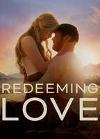 Title: Redeeming Love (2022)