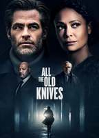 Title: All the Old Knives (2022)
