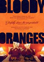 Title: Bloody Oranges (2021)