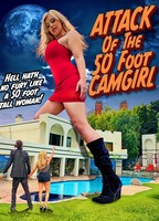 Title: Attack of the 50 Foot Camgirl (2022)