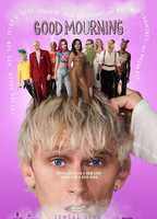 Title: Good Mourning (2022)