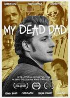 Title: My Dead Dad (2021)
