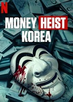 Title: Money Heist: Korea - Joint Economic Area (2022)