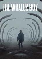 Title: The Whaler Boy (2020)