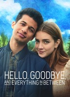 Title: Hello, Goodbye and Everything In Between (2022)