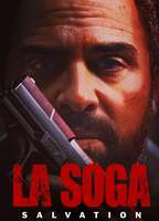 Title: La Soga: Salvation (2022)
