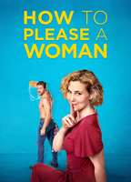 Title: How to Please a Woman (2022)