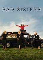 Title: Bad Sisters (2022)