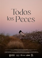 Title: Todos Los Peces (2022)