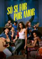 Title: Only For Love (2022)