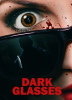 Title: Dark Glasses (2022)