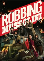 Title: Robbing Mussolini (2022)