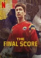 Title: The Final Score (2022)