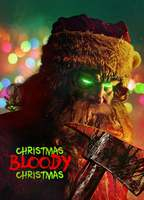 Title: Christmas Bloody Christmas (2022)