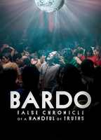 Title: BARDO, False Chronicle of a Handful of Truths (2022)