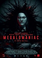 Title: Megalomaniac (2022)