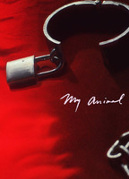 Title: My Animal (2023)