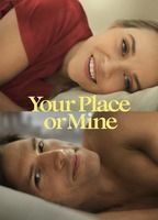 Title: Your Place or Mine (2023)