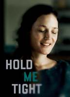 Title: Hold Me Tight (2021)