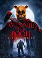 Title: Winnie the Pooh: Blood and Honey (2023)