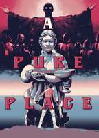 Title: A Pure Place (2021)