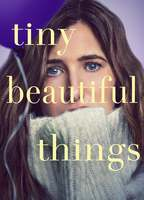 Title: Tiny Beautiful Things (2023)