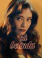 Title: Oh Belinda (2023)