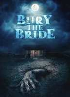 Title: Bury the Bride (2023)