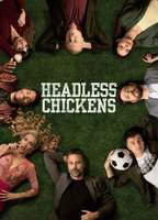 Title: Headless Chickens (2023)