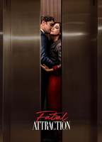 Title: Fatal Attraction (2023)