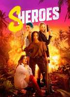 Title: Sheroes (2023)