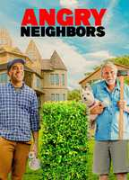 Title: Angry Neighbors (2022)