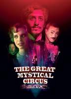 Title: The Great Mystical Circus (2018)