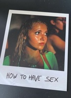 Title: How to Have Sex (2023)