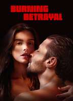 Title: Burning Betrayal (2023)