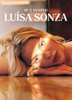 Title: If I Were Luísa Sonza (2023)