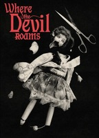 Title: Where the Devil Roams (2023)