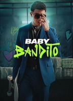 Title: Baby Bandito (2024)