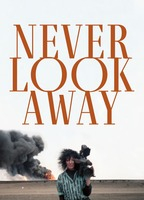 Title: Never Look Away (2024)