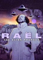 Title: Raël: The Alien Prophet (2024)