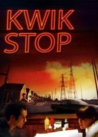 Title: Kwik Stop (2001)